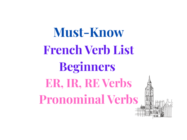 300 Lists of er/ir/re Verbs & Pronominal